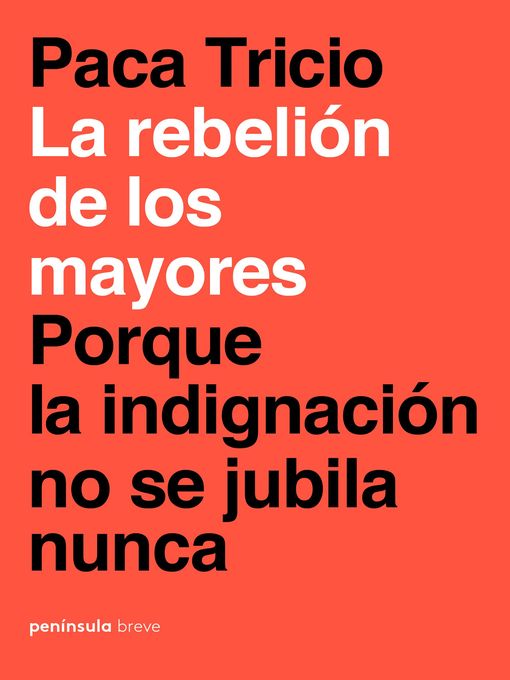 Title details for La rebelión de los mayores by Paca Tricio - Available